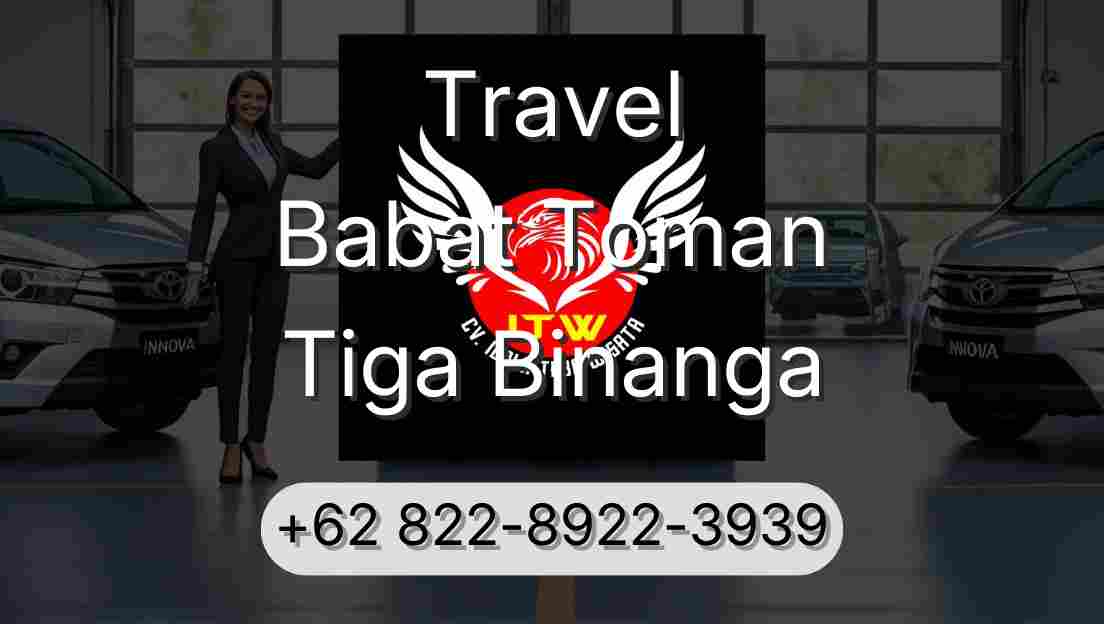 Travel Babat Toman Tiga Binanga