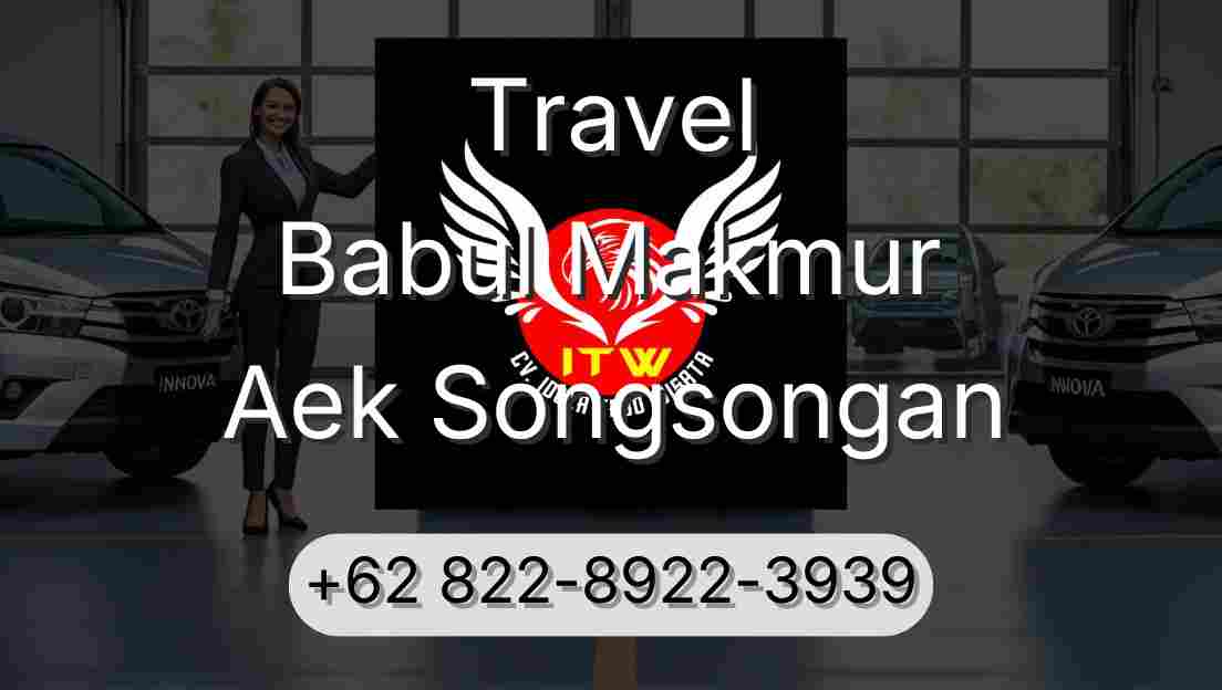 Travel Babul Makmur Aek Songsongan