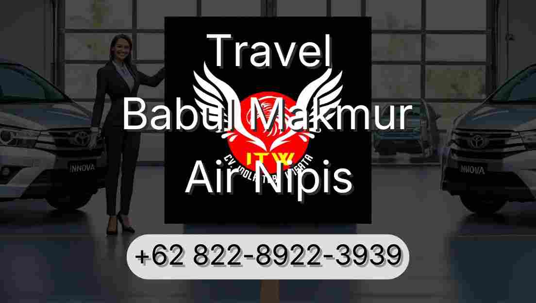 Travel Babul Makmur Air Nipis