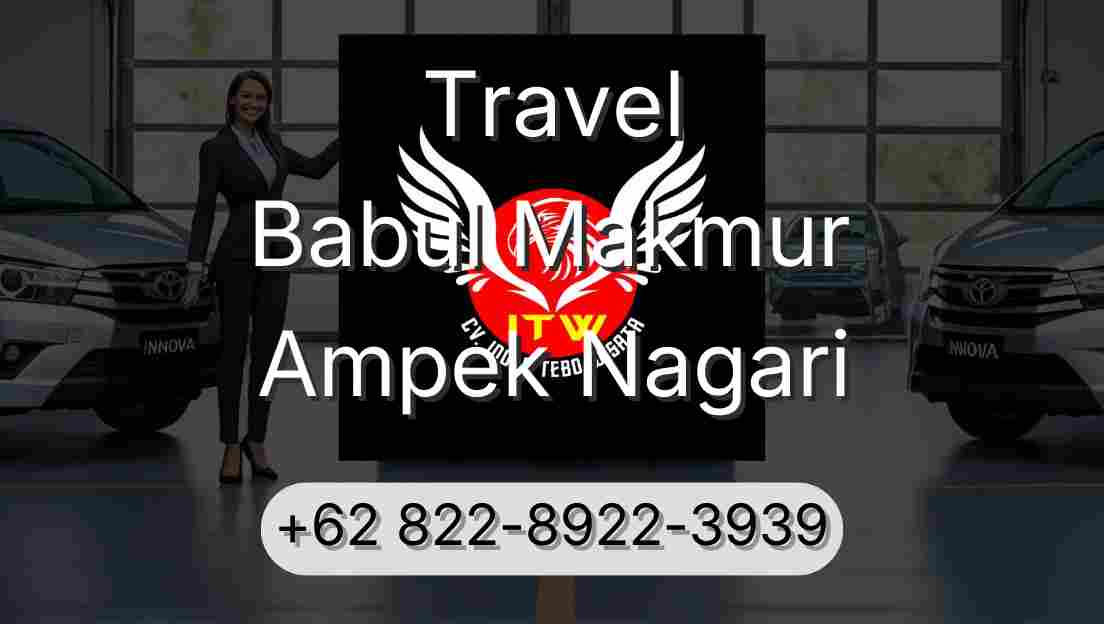 Travel Babul Makmur Ampek Nagari