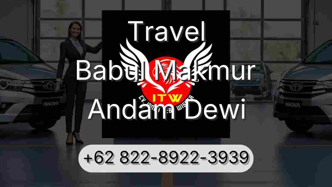 Travel Babul Makmur Andam Dewi