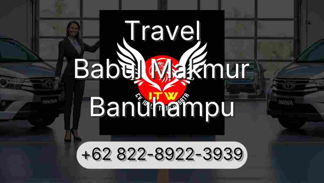 Travel Babul Makmur Banuhampu
