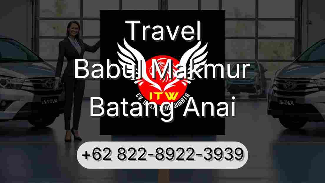 Travel Babul Makmur Batang Anai