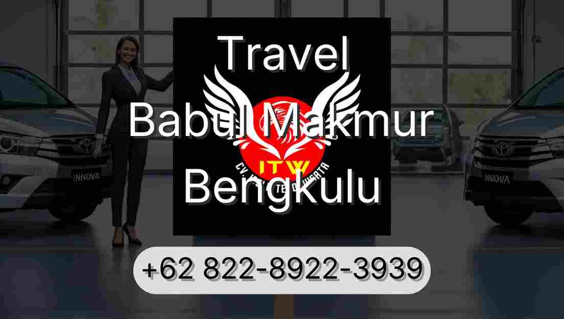 Travel Babul Makmur Bengkulu