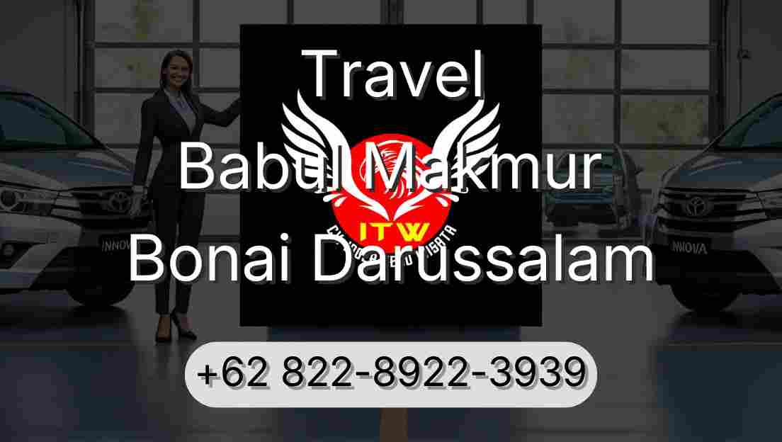Travel Babul Makmur Bonai Darussalam