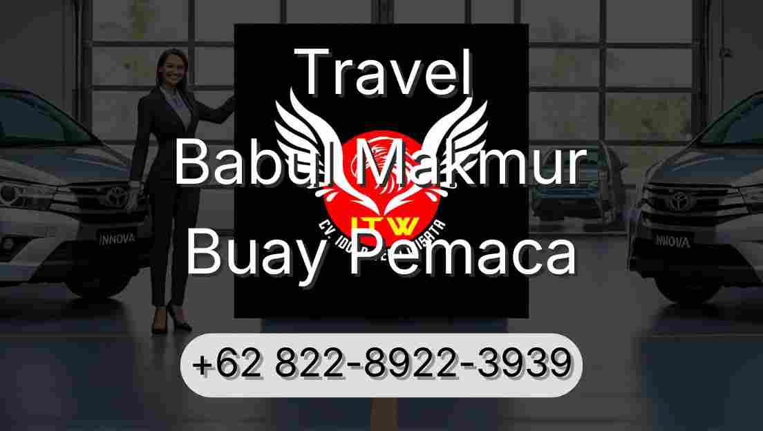 Travel Babul Makmur Buay Pemaca