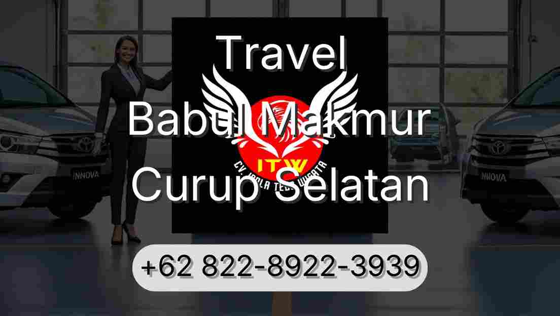 Travel Babul Makmur Curup Selatan