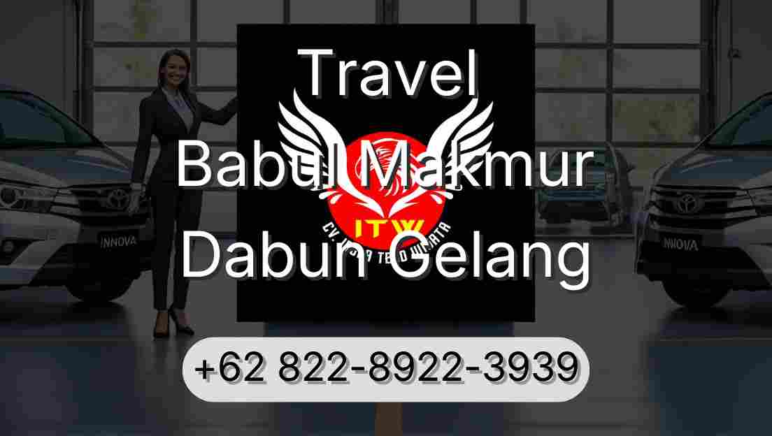 Travel Babul Makmur Dabun Gelang
