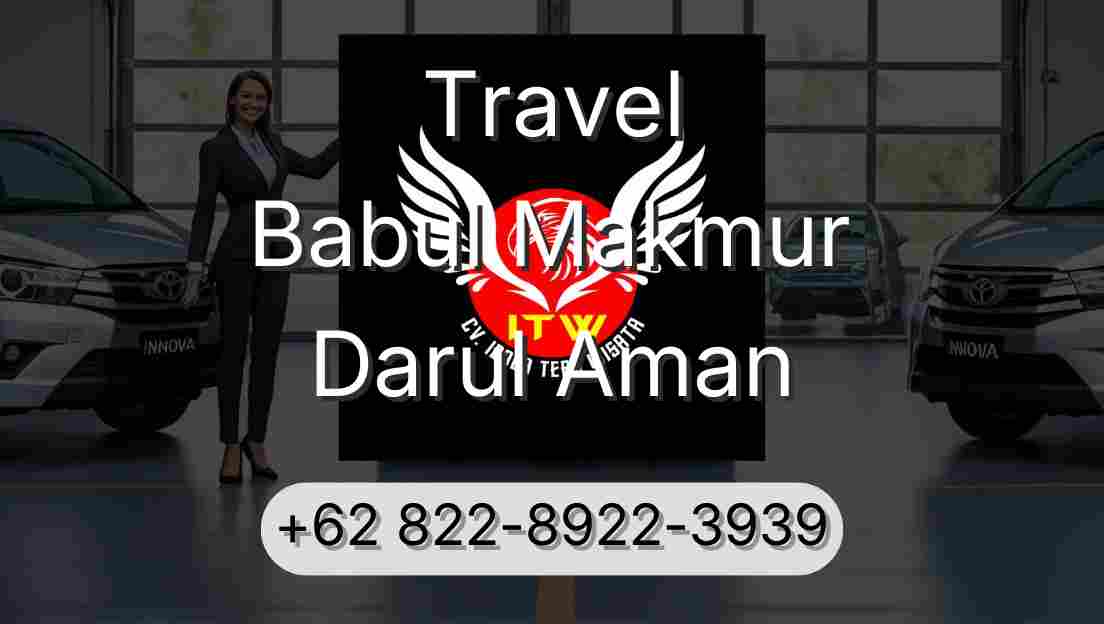 Travel Babul Makmur Darul Aman