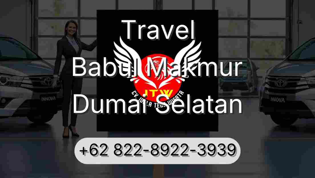 Travel Babul Makmur Dumai Selatan