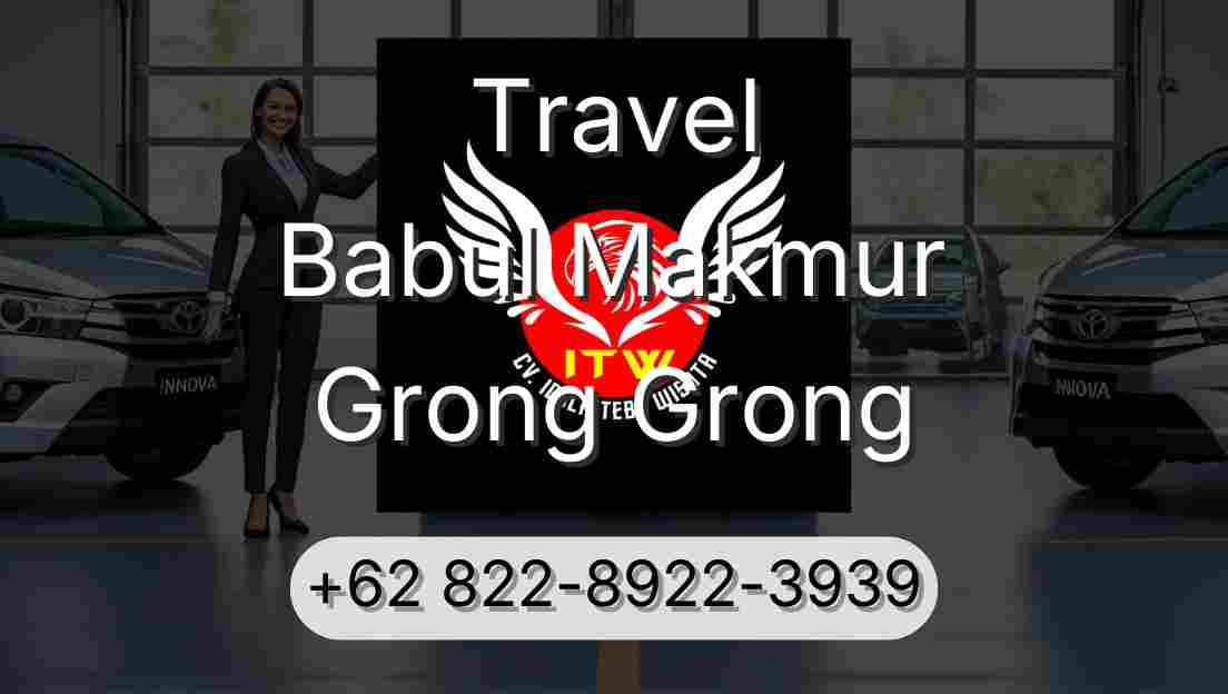 Travel Babul Makmur Grong Grong