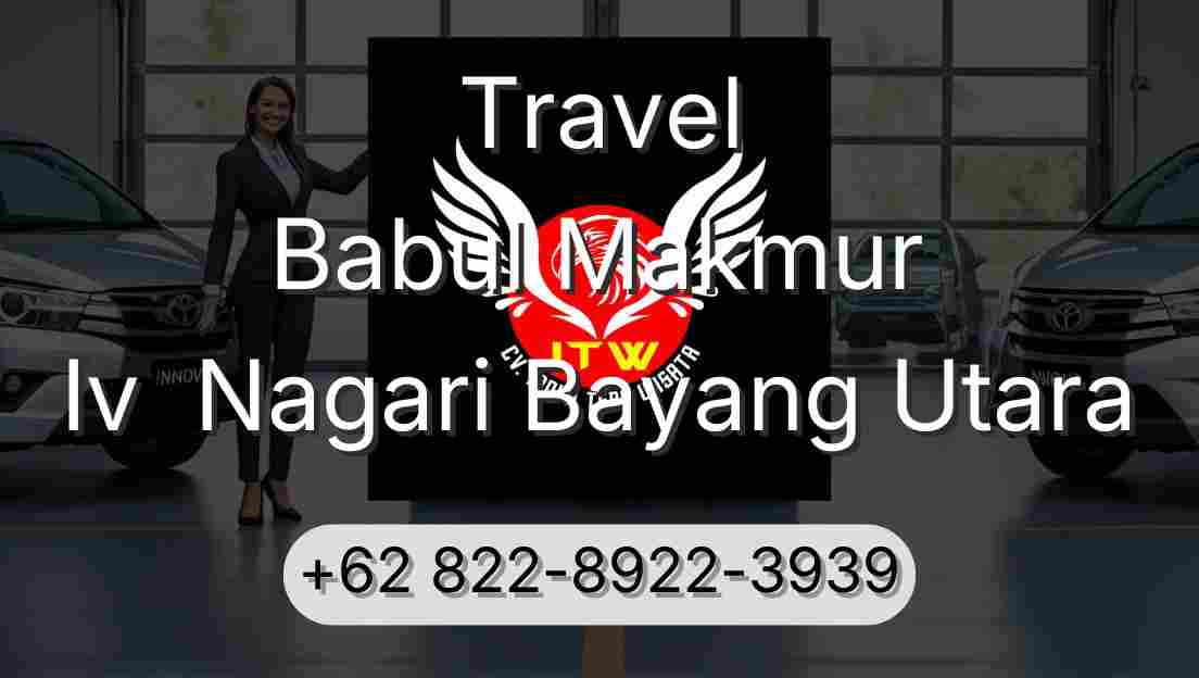 Travel Babul Makmur Iv  Nagari Bayang Utara