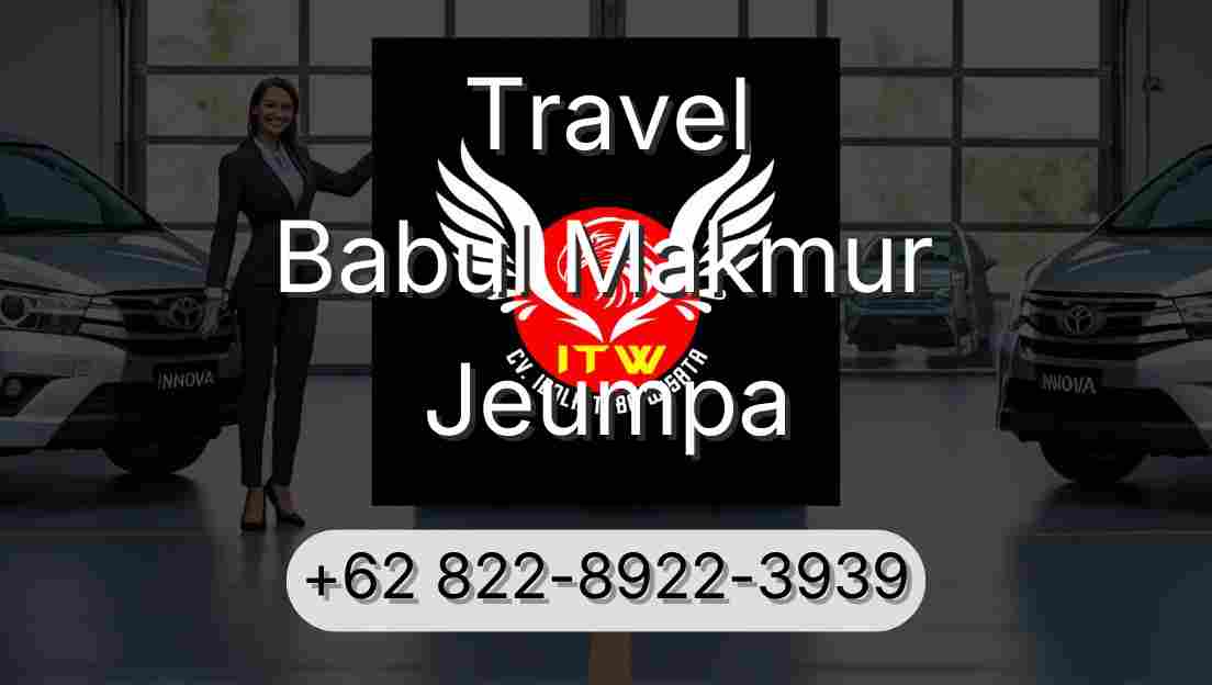 Travel Babul Makmur Jeumpa