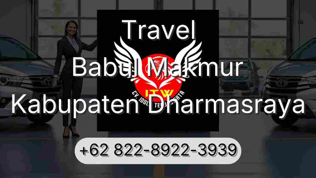 Travel Babul Makmur Kabupaten Dharmasraya