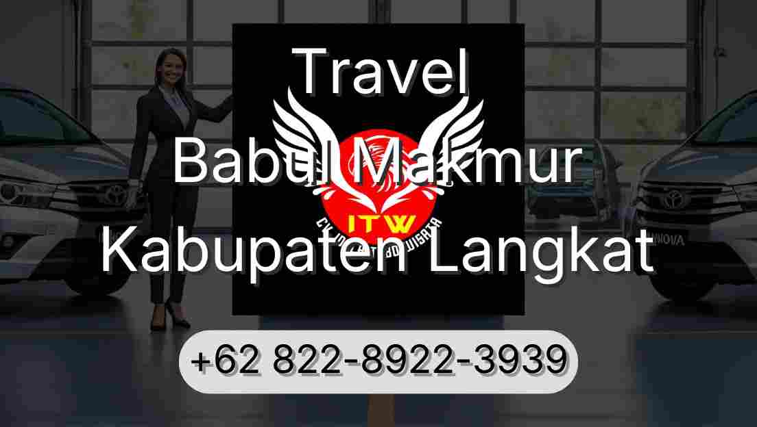 Travel Babul Makmur Kabupaten Langkat