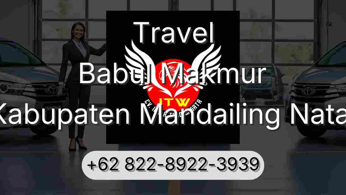 Travel Babul Makmur Kabupaten Mandailing Natal