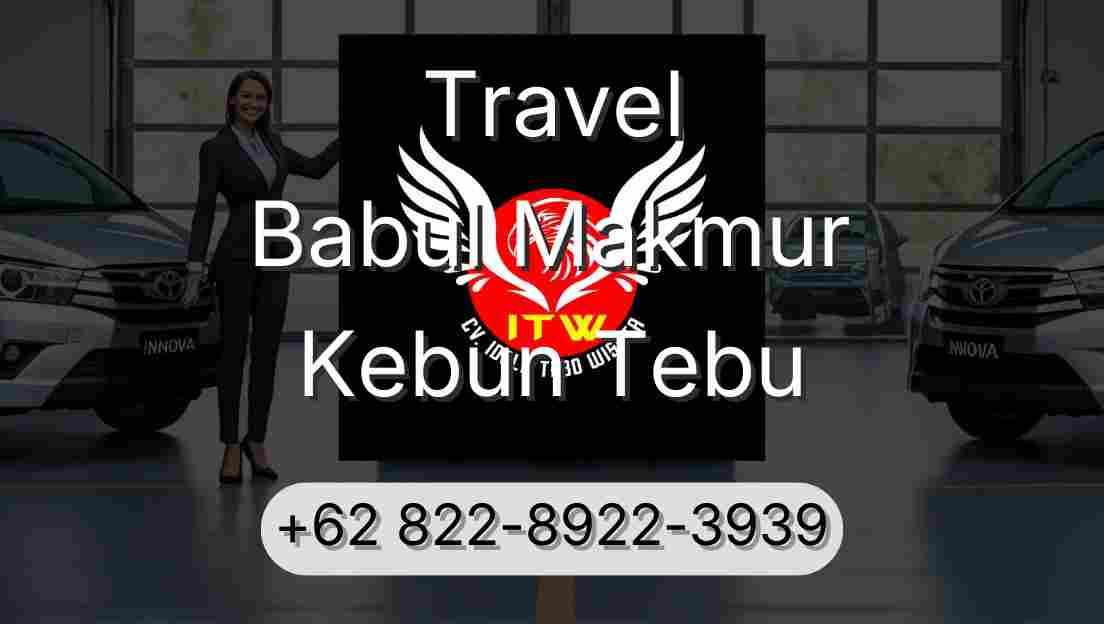 Travel Babul Makmur Kebun Tebu