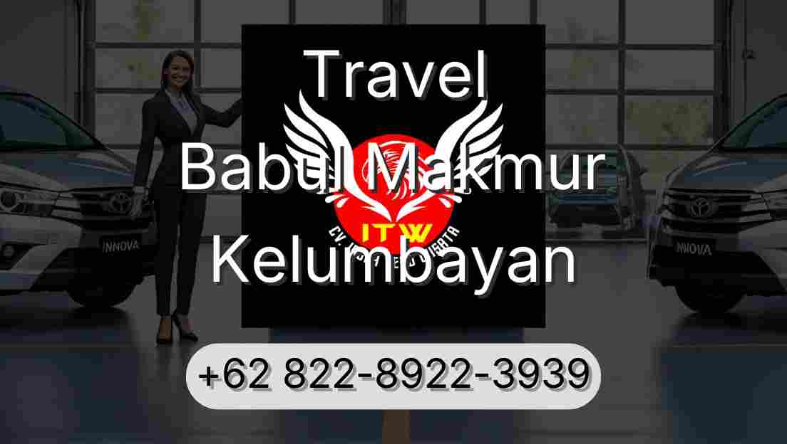 Travel Babul Makmur Kelumbayan