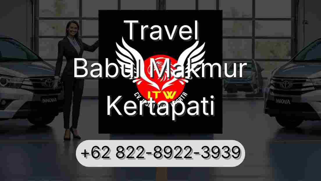 Travel Babul Makmur Kertapati