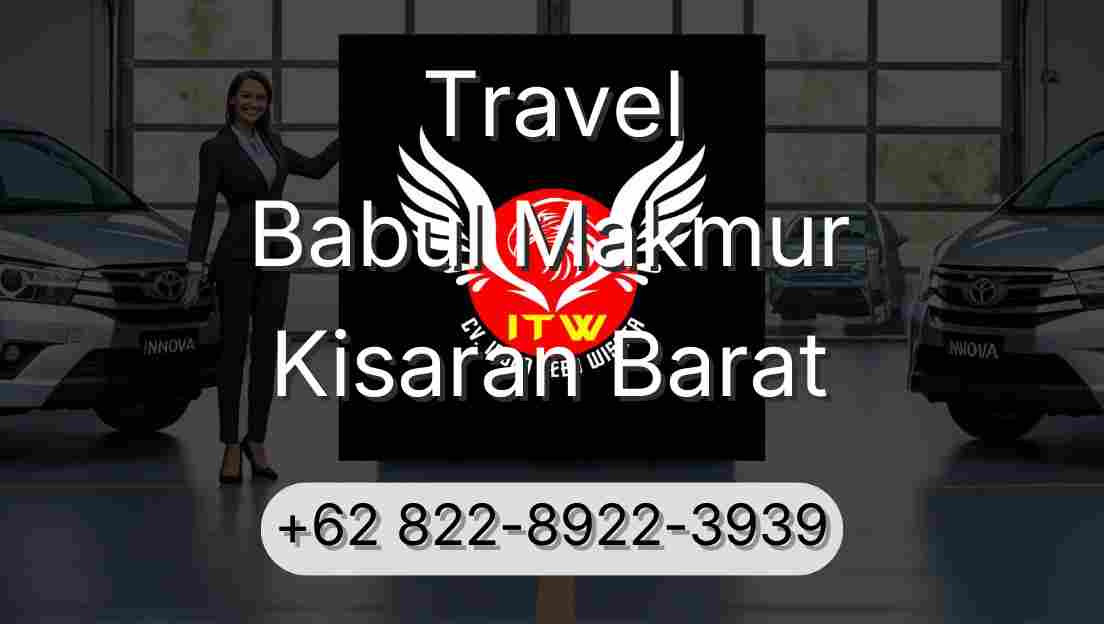 Travel Babul Makmur Kisaran Barat