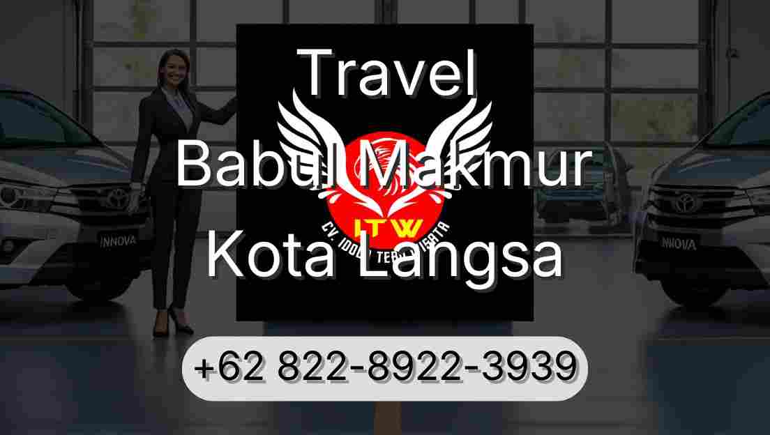 Travel Babul Makmur Kota Langsa