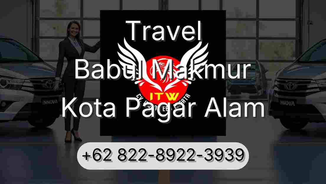 Travel Babul Makmur Kota Pagar Alam