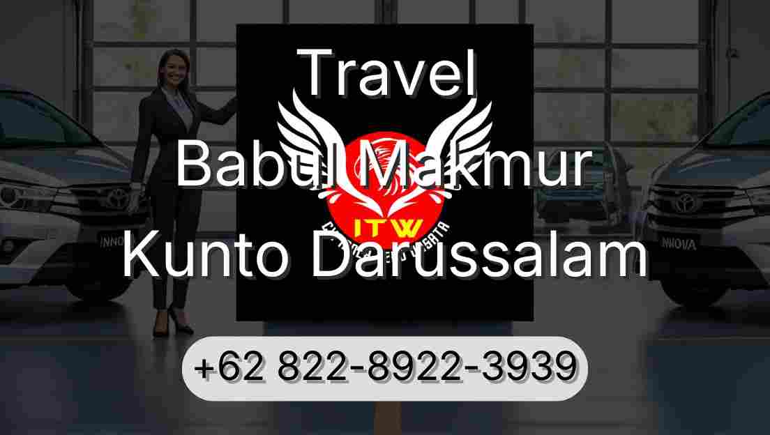 Travel Babul Makmur Kunto Darussalam