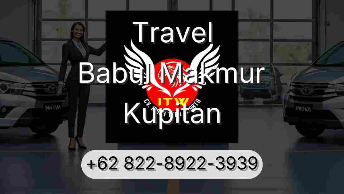 Travel Babul Makmur Kupitan