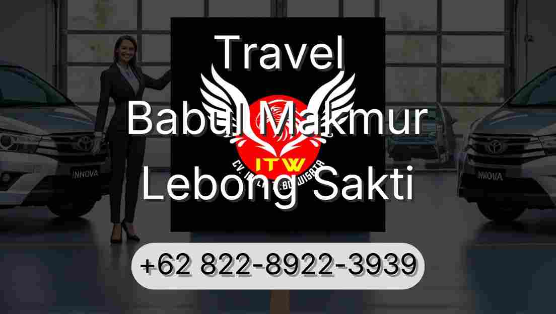 Travel Babul Makmur Lebong Sakti