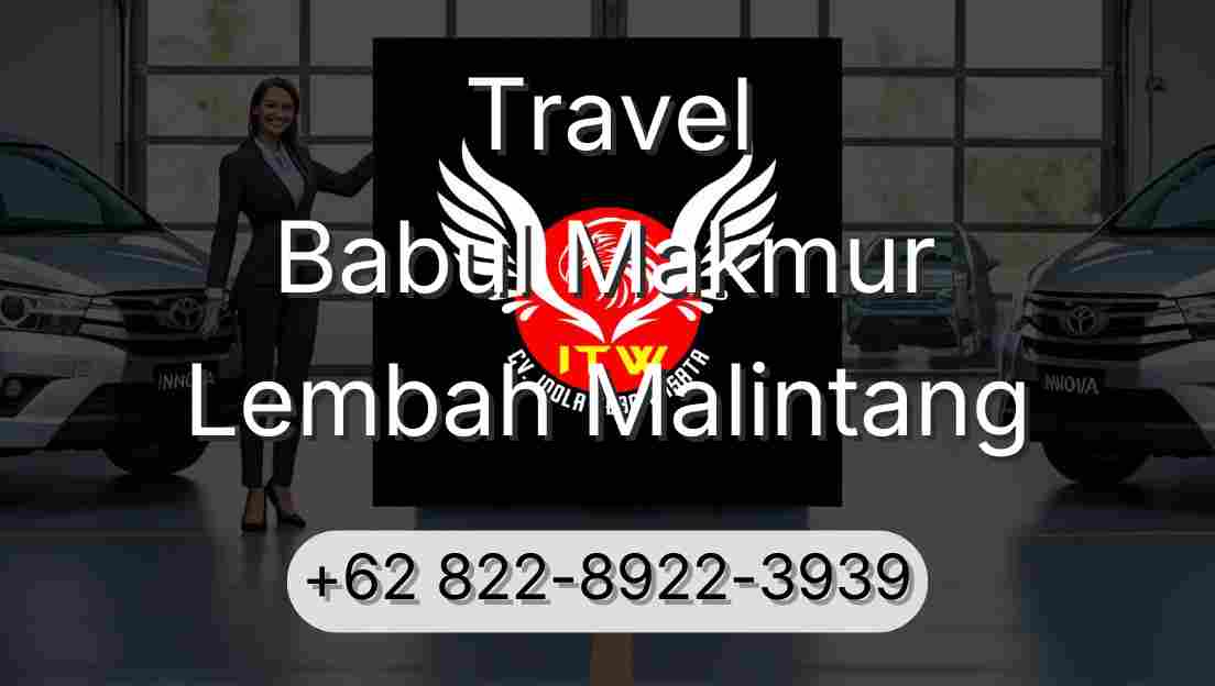 Travel Babul Makmur Lembah Malintang