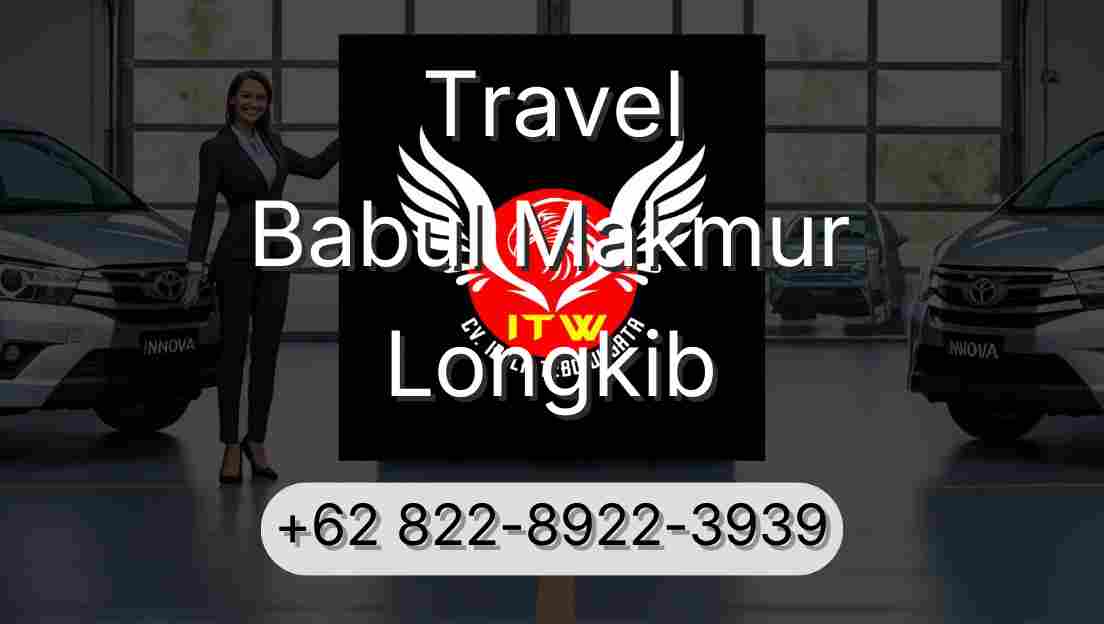 Travel Babul Makmur Longkib