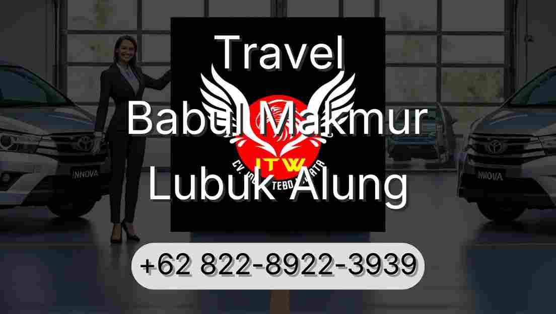 Travel Babul Makmur Lubuk Alung
