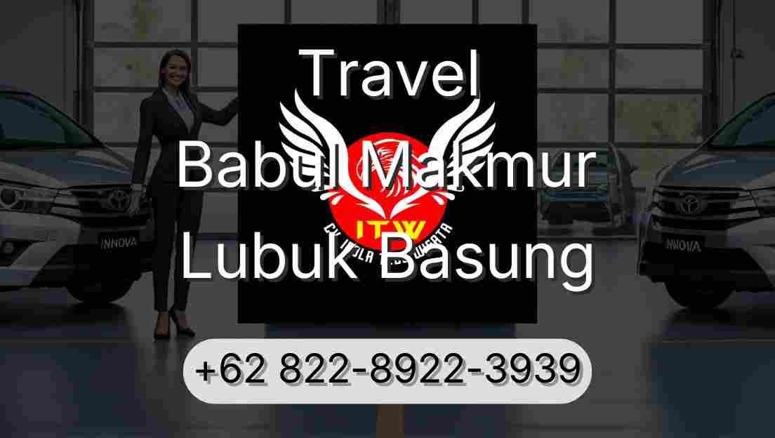 Travel Babul Makmur Lubuk Basung