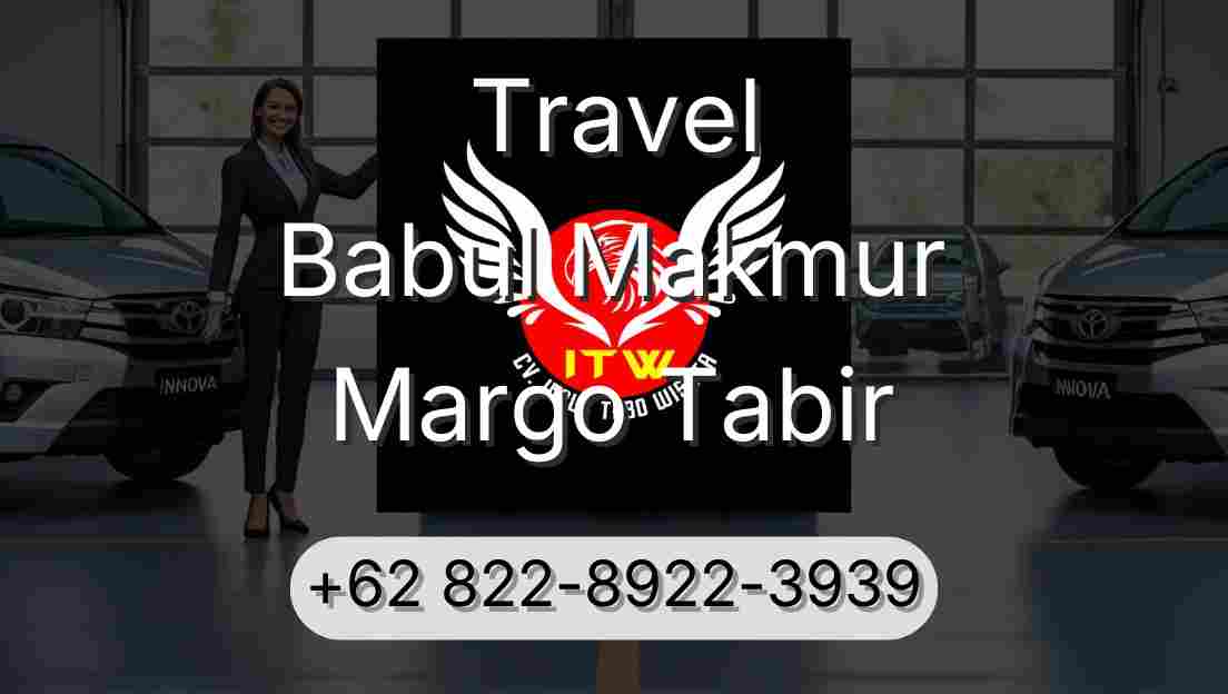 Travel Babul Makmur Margo Tabir