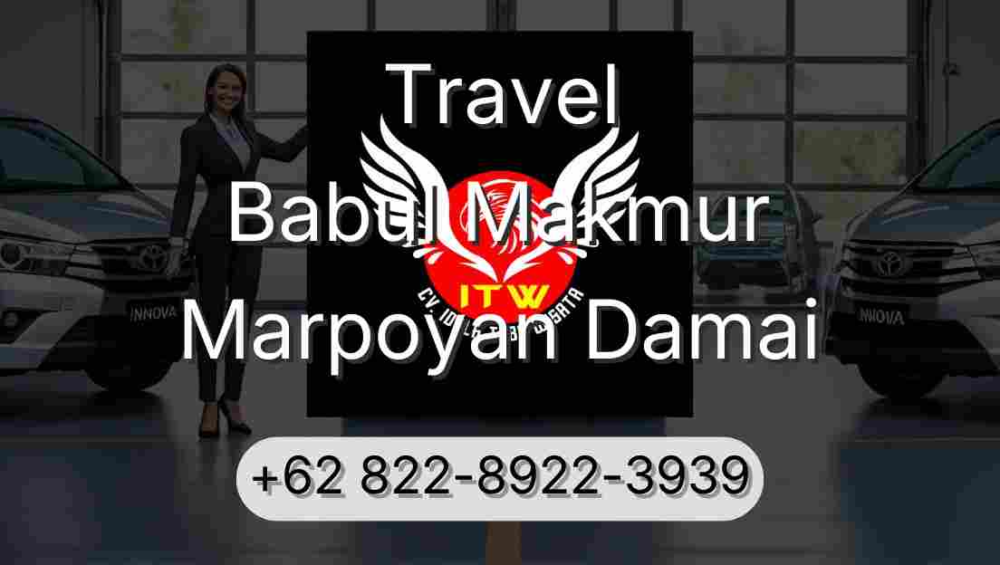 Travel Babul Makmur Marpoyan Damai