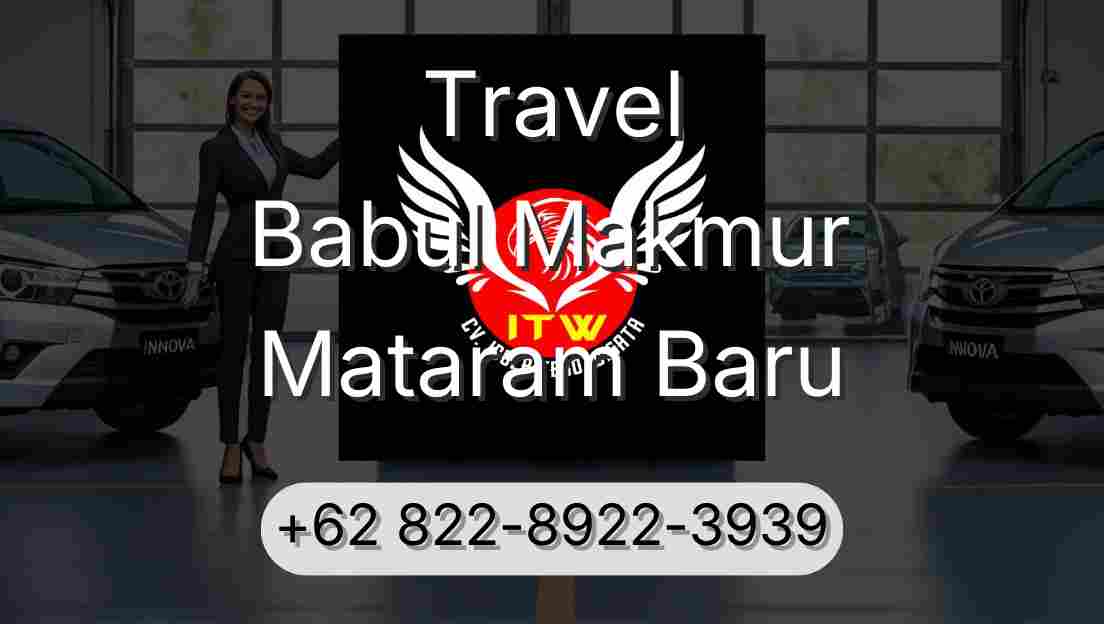 Travel Babul Makmur Mataram Baru