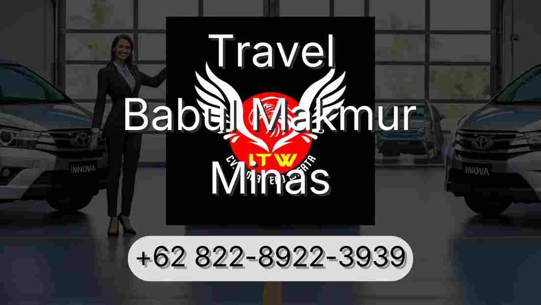 Travel Babul Makmur Minas
