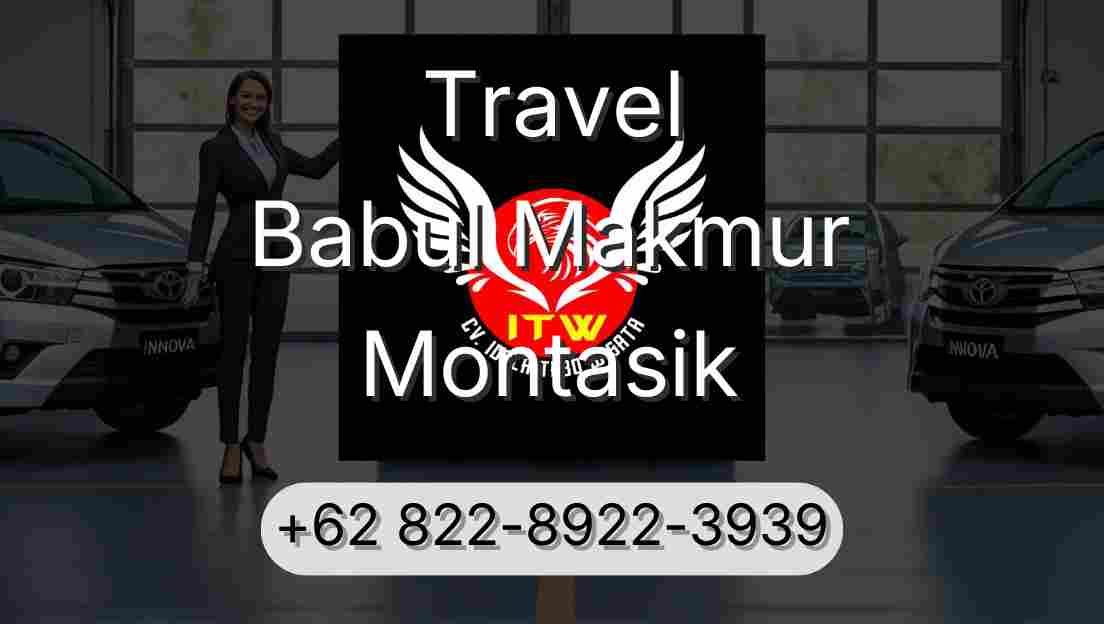 Travel Babul Makmur Montasik
