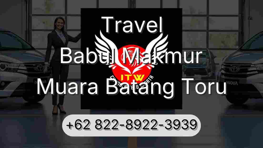Travel Babul Makmur Muara Batang Toru