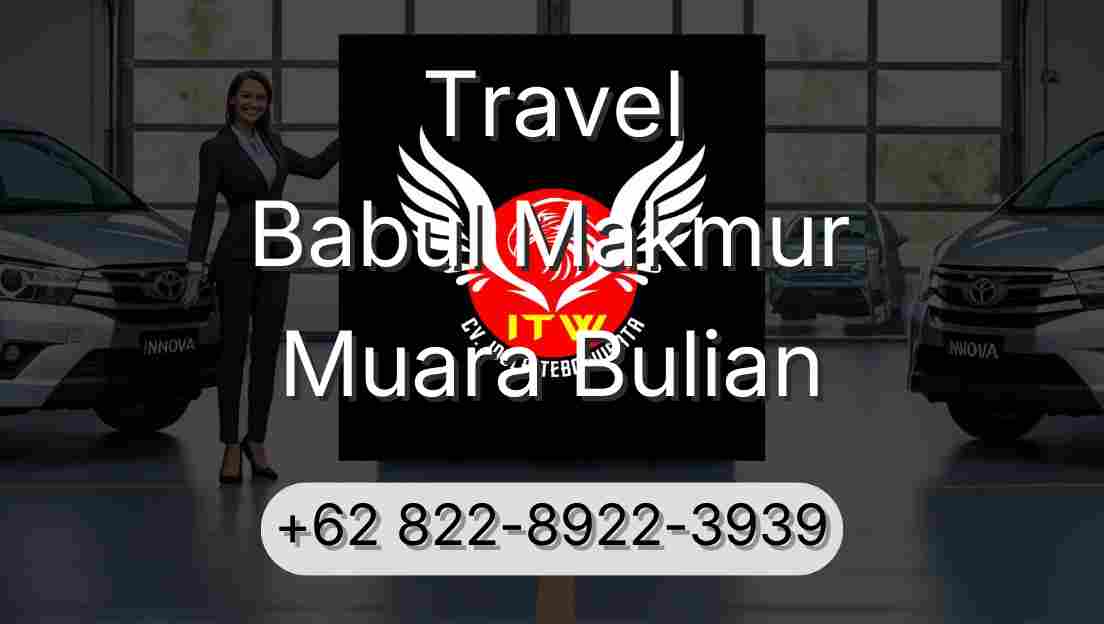 Travel Babul Makmur Muara Bulian