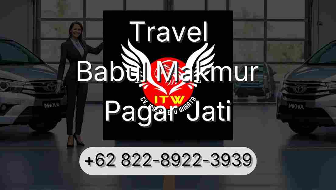 Travel Babul Makmur Pagar Jati