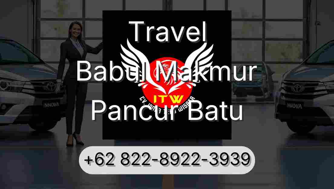 Travel Babul Makmur Pancur Batu