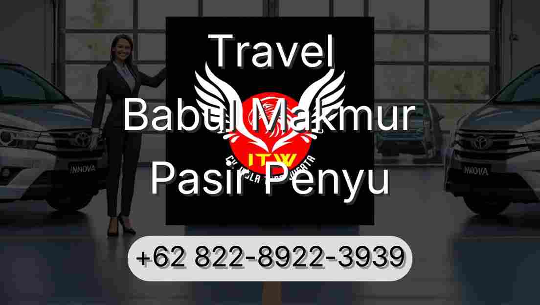 Travel Babul Makmur Pasir Penyu