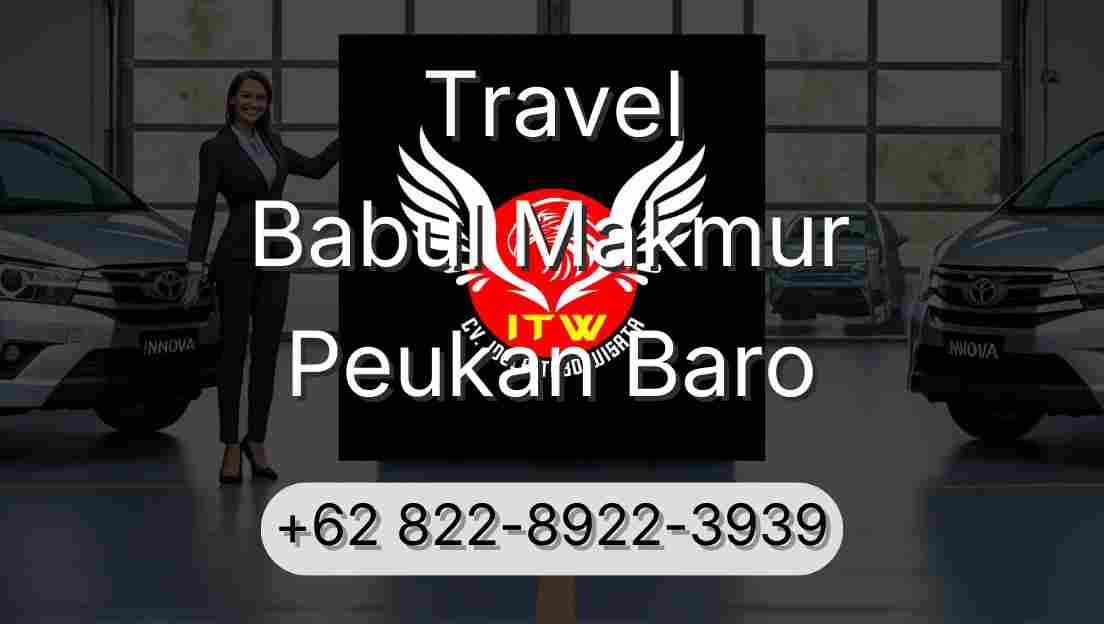 Travel Babul Makmur Peukan Baro