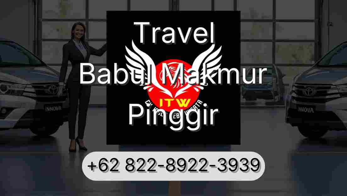 Travel Babul Makmur Pinggir