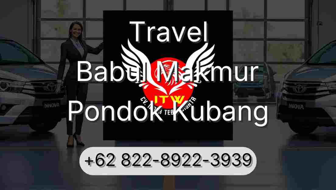 Travel Babul Makmur Pondok Kubang