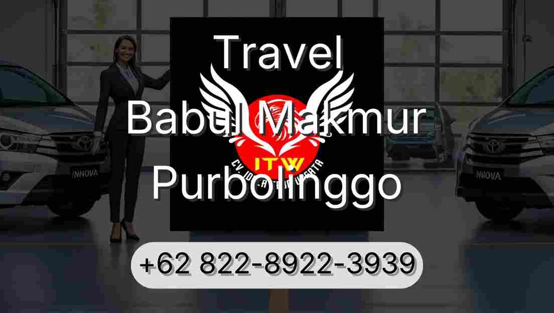 Travel Babul Makmur Purbolinggo