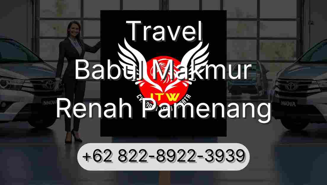 Travel Babul Makmur Renah Pamenang