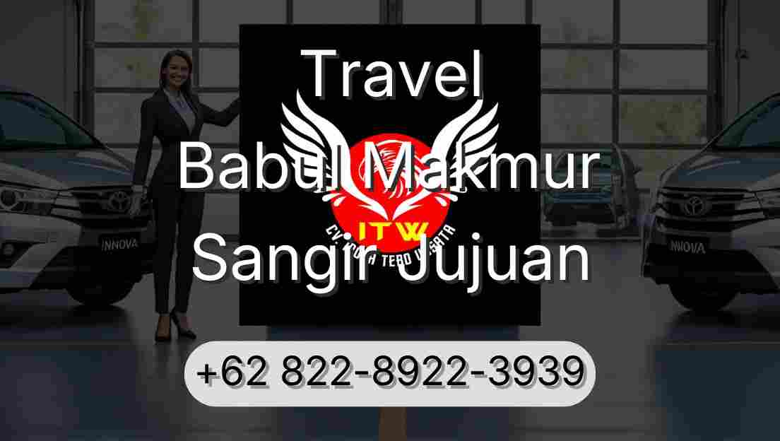 Travel Babul Makmur Sangir Jujuan