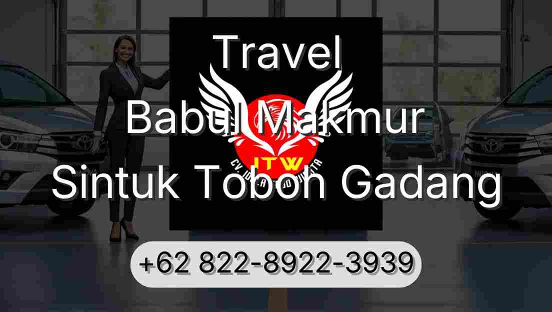 Travel Babul Makmur Sintuk Toboh Gadang